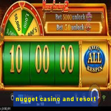 nugget casino and resort