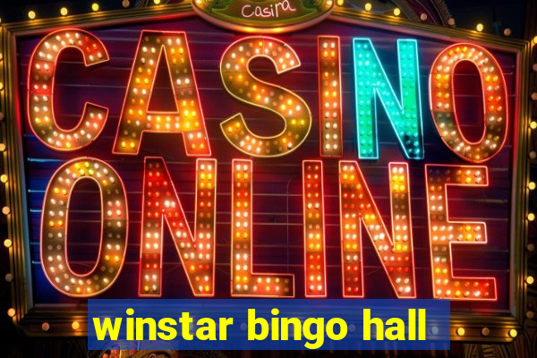 winstar bingo hall