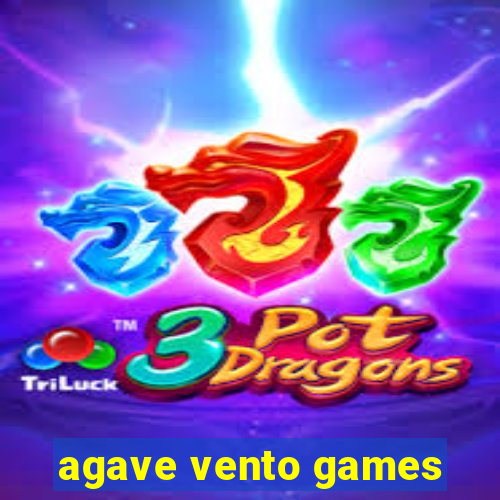 agave vento games