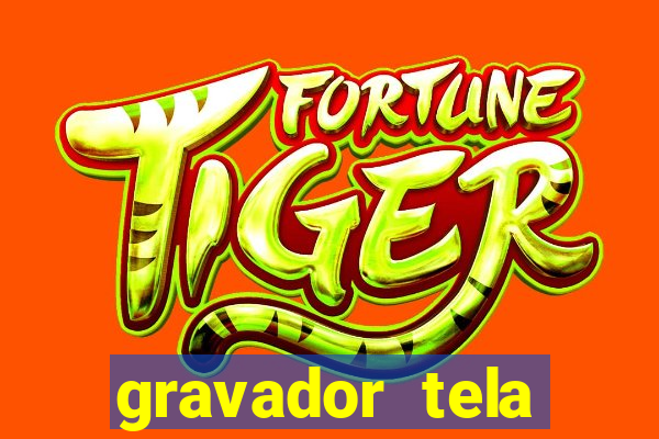 gravador tela windows 11