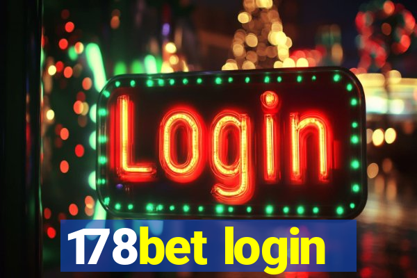 178bet login