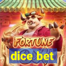 dice bet