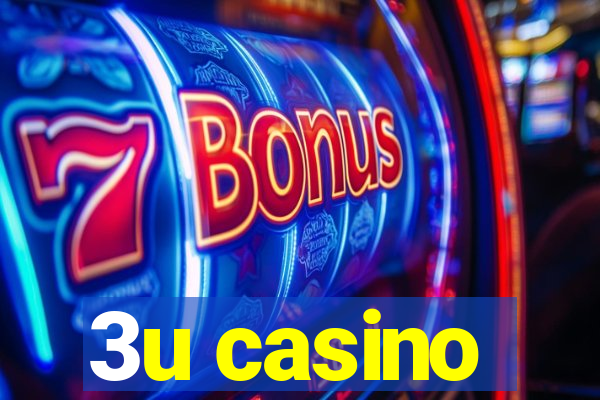 3u casino