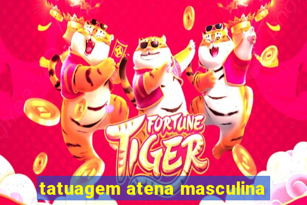 tatuagem atena masculina