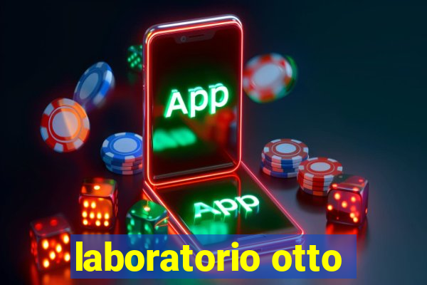 laboratorio otto