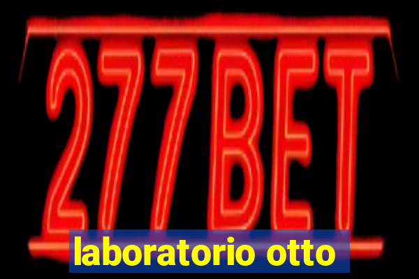 laboratorio otto