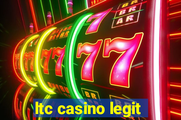 ltc casino legit