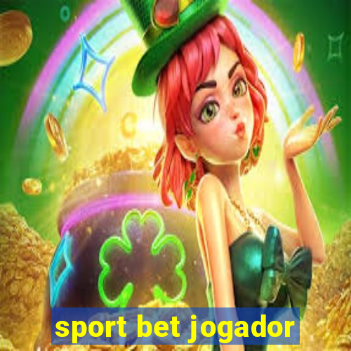 sport bet jogador