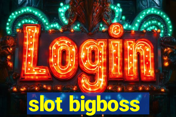 slot bigboss