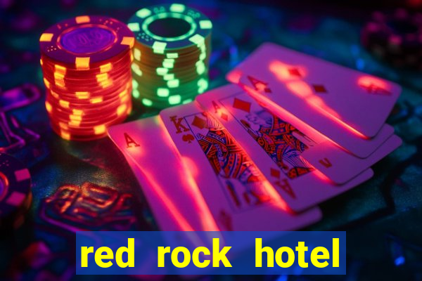 red rock hotel casino las vegas