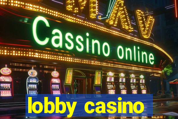 lobby casino