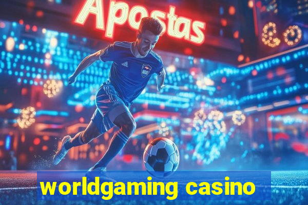 worldgaming casino