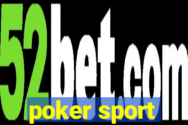 poker sport