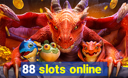 88 slots online