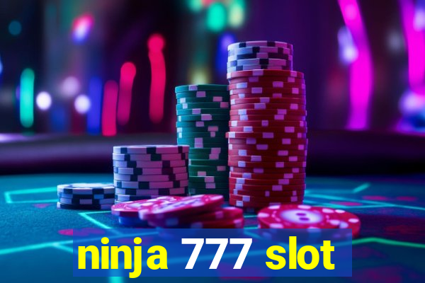 ninja 777 slot