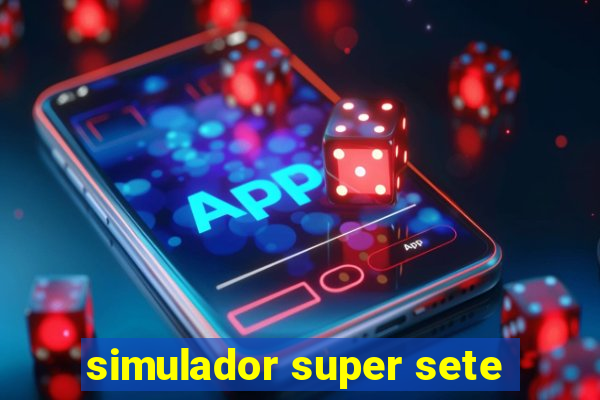 simulador super sete