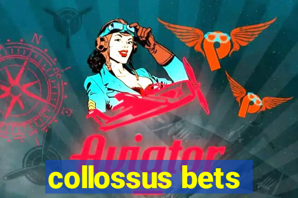 collossus bets