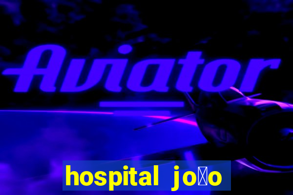 hospital jo茫o xxiii na mooca