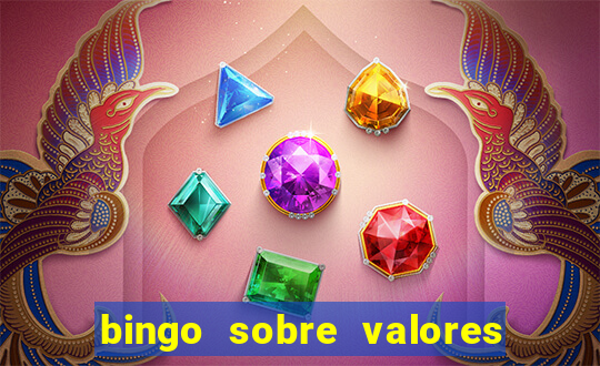 bingo sobre valores para imprimir