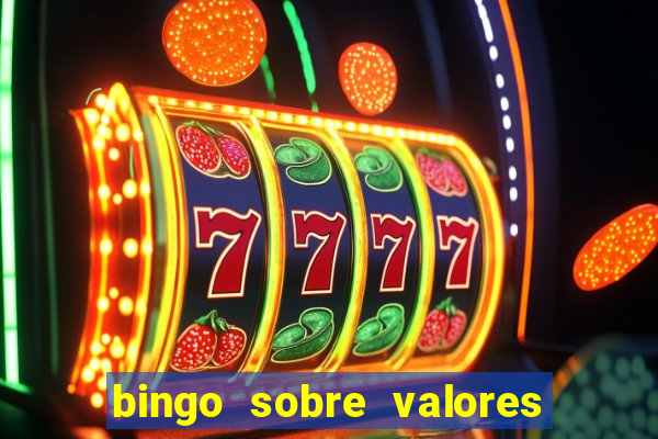 bingo sobre valores para imprimir