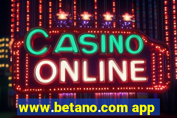 www.betano.com app