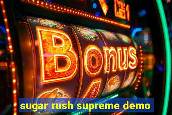 sugar rush supreme demo