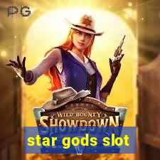 star gods slot