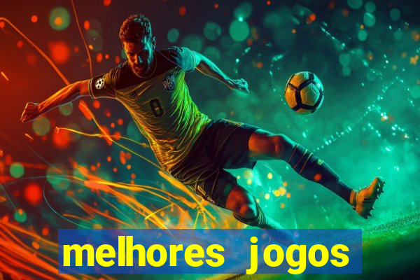 melhores jogos betano para ganhar dinheiro