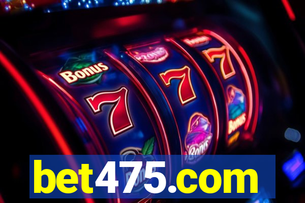 bet475.com