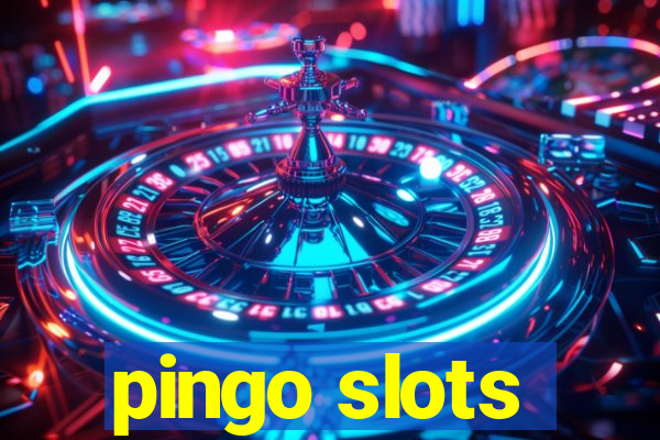 pingo slots