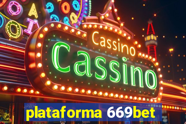 plataforma 669bet