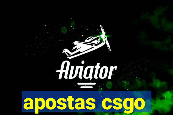 apostas csgo