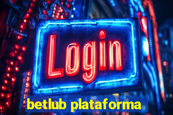 betlub plataforma