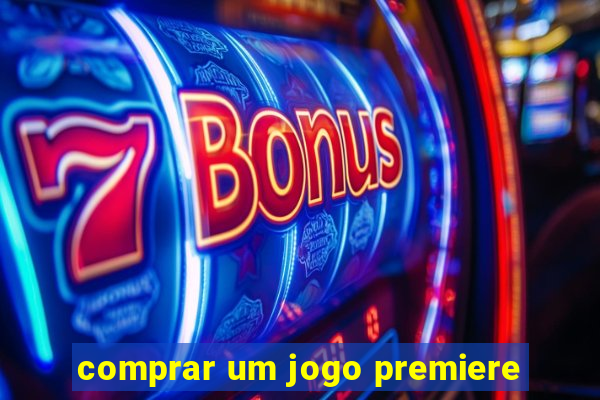 comprar um jogo premiere