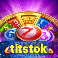 titstok