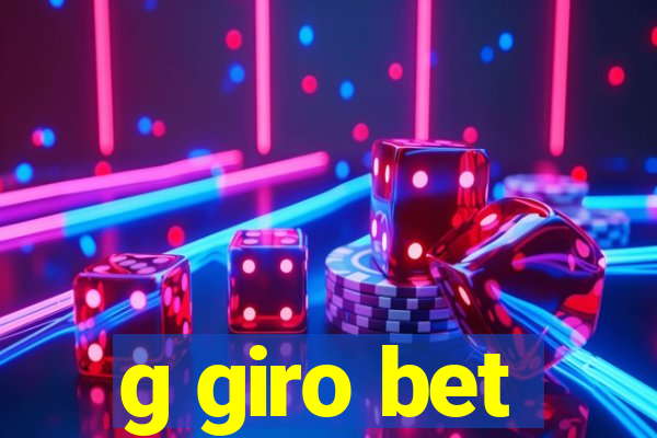 g giro bet