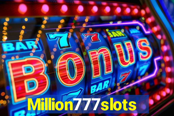 Million777slots