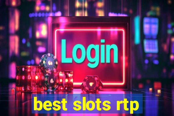 best slots rtp