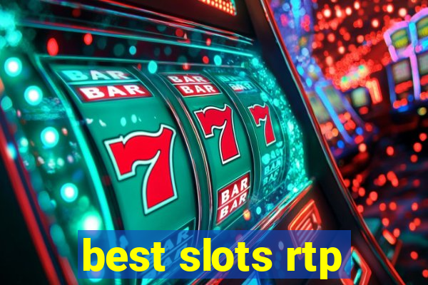 best slots rtp