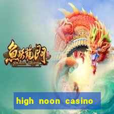 high noon casino bonus codes