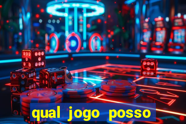 qual jogo posso ganhar dinheiro