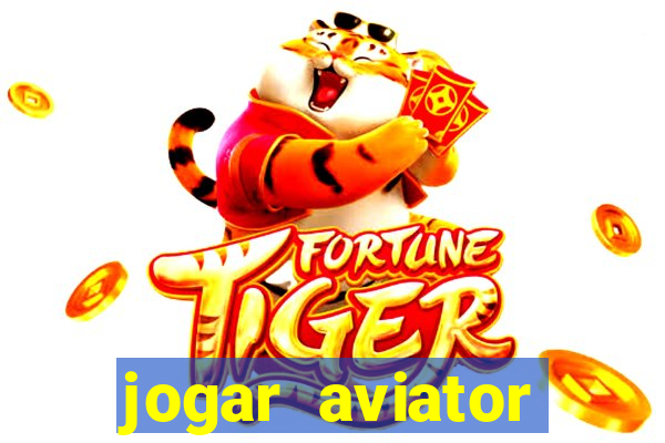 jogar aviator online grátis betano