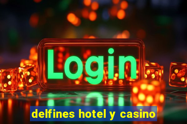 delfines hotel y casino