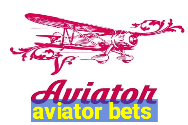 aviator bets