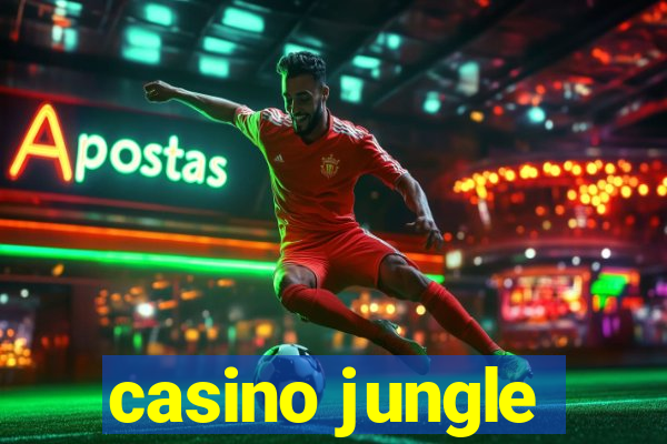 casino jungle