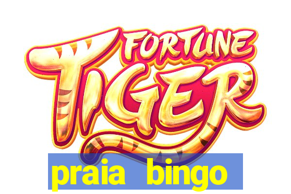 praia bingo download pc