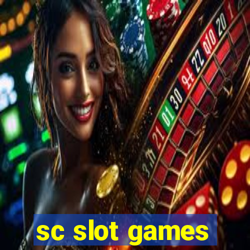 sc slot games