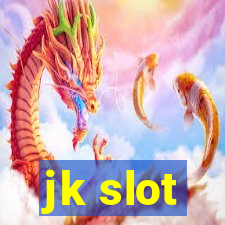 jk slot