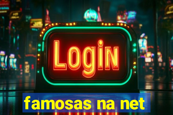 famosas na net