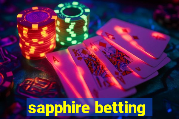 sapphire betting